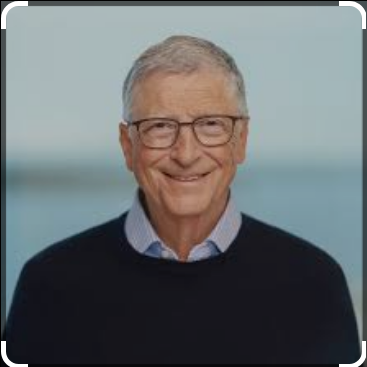 Bill Gates!