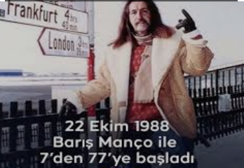 Barış Manço ile 7’den 77’ye – Adam olacak çocuklar burada mı? ??